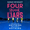 Four Good Liars - eAudiobook