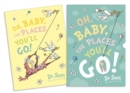 Oh, Baby, The Places You'll Go! Slipcase edition - Book