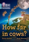 How far in cows? : Phase 3 Set 1 - Book