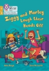 Ziggy and Marley Laugh Their Heads Off : Phase 5 Set 4 - Book