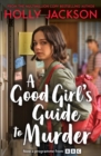 A Good Girl's Guide to Murder - Book