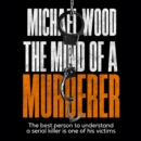 The Mind of a Murderer - eAudiobook
