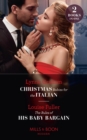 Christmas Babies For The Italian / The Rules Of His Baby Bargain : Christmas Babies for the Italian (Innocent Christmas Brides) / the Rules of His Baby Bargain - eBook