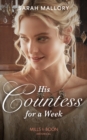 His Countess For A Week - eBook