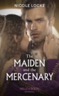 The Maiden And The Mercenary - eBook