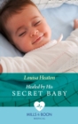 Healed By His Secret Baby - eBook