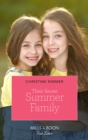 Their Secret Summer Family - eBook
