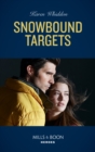 Snowbound Targets - eBook