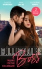 Billionaire Boss: Falling For The Billionaire : Rumours on the Red Carpet (Scandal in the Spotlight) / Claimed by the Wealthy Magnate / Playing for Keeps - eBook