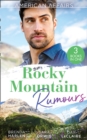 American Affairs: Rocky Mountain Rumours : The Maverick's Thanksgiving Baby (Montana Mavericks: 20 Years in the Saddle!) / the Reluctant Heiress / Nothing Short of Perfect - eBook