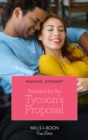 Tempted By The Tycoon's Proposal - eBook