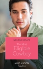 The Most Eligible Cowboy - eBook