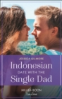 Indonesian Date With The Single Dad - eBook