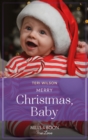 Merry Christmas, Baby - eBook