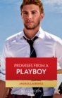 Promises From A Playboy - eBook