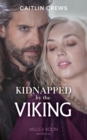 Kidnapped By The Viking - eBook