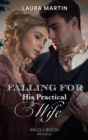 Falling For His Practical Wife - eBook