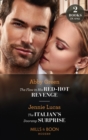 The Flaw In His Red-Hot Revenge / The Italian's Doorstep Surprise : The Flaw in His Red-Hot Revenge (Hot Summer Nights with a Billionaire) / the Italian's Doorstep Surprise - eBook