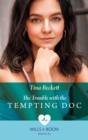 The Trouble With The Tempting Doc - eBook
