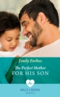 The Perfect Mother For His Son - eBook