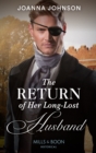 The Return Of Her Long-Lost Husband - eBook