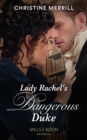 Lady Rachel's Dangerous Duke - eBook