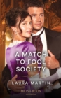 A Match To Fool Society - eBook