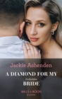 A Diamond For My Forbidden Bride - eBook