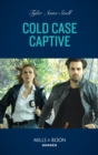 Cold Case Captive - eBook