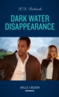 Dark Water Disappearance - eBook