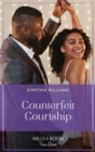 Counterfeit Courtship - eBook