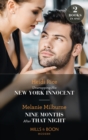 Unwrapping His New York Innocent / Nine Months After That Night : Unwrapping His New York Innocent (Billion-Dollar Christmas Confessions) / Nine Months After That Night (Weddings Worth Billions) - eBook