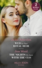 Wed For Their Royal Heir / The Nights She Spent With The Ceo : Wed for Their Royal Heir (Three Ruthless Kings) / the Nights She Spent with the CEO (Cape Town Tycoons) - eBook