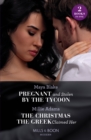 Pregnant And Stolen By The Tycoon / The Christmas The Greek Claimed Her : Pregnant and Stolen by the Tycoon / the Christmas the Greek Claimed Her (from Destitute to Diamonds) - eBook