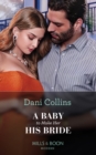 A Baby To Make Her His Bride - eBook