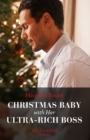 Christmas Baby With Her Ultra-Rich Boss - eBook