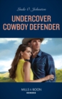Undercover Cowboy Defender - eBook