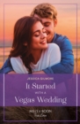 It Started With A Vegas Wedding - eBook