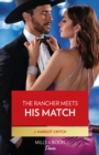 The Rancher Meets His Match - eBook