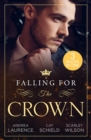 Falling For The Crown - 3 Books in 1 - eBook