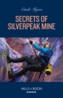 Secrets Of Silverpeak Mine - eBook
