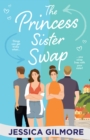 The Princess Sister Swap - eBook