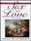Philosophy of Sex and Love : A Reader - Book
