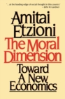 Moral Dimension : Toward a New Economics - Book