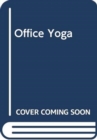 Office Yoga - Book