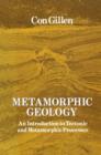 Metamorphic Geology : An introduction to tectonic and metamorphic processes - Book