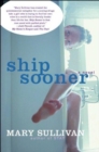 Ship Sooner T - Book