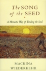 The Song of the Seed - Book