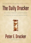 The Daily Drucker : 366 Days of Insight and Motivation for Getting the Right Things Done - Book