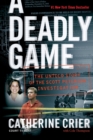 A Deadly Game : The Untold Story Of The Scott Peterson Investigation - Book